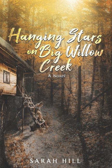 Hanging Stars On Big Willow Creek - Ingram