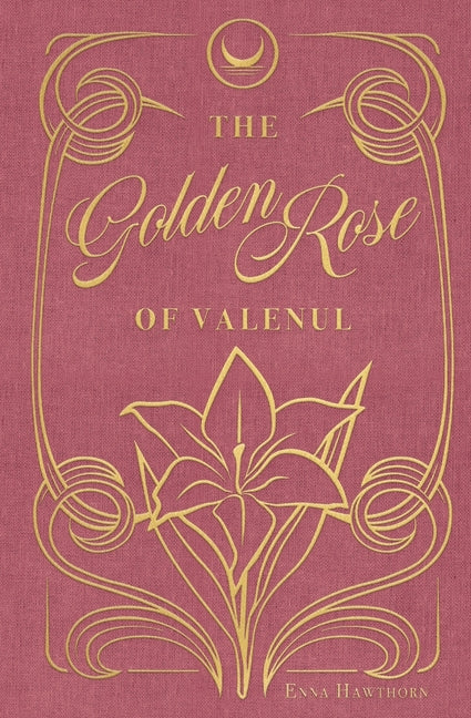 Golden Rose Of Valenul - Ingram
