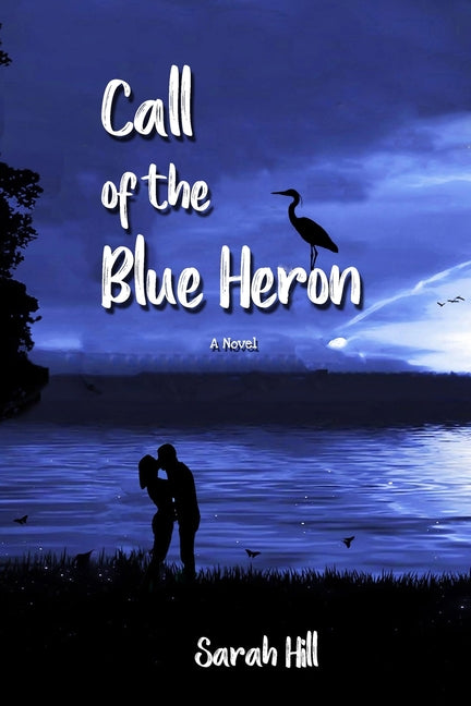 Call of the Blue Heron - Ingram