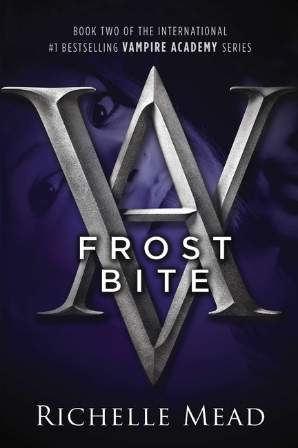 Frostbite: A Vampire Academy Novel - Ingram