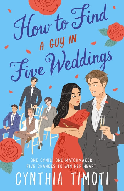 How to Find a Guy in Five Weddings - Ingram