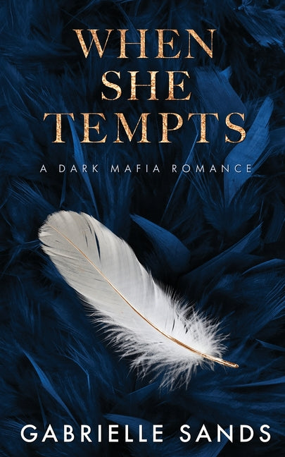 When She Tempts: A Dark Mafia Romance - Ingram