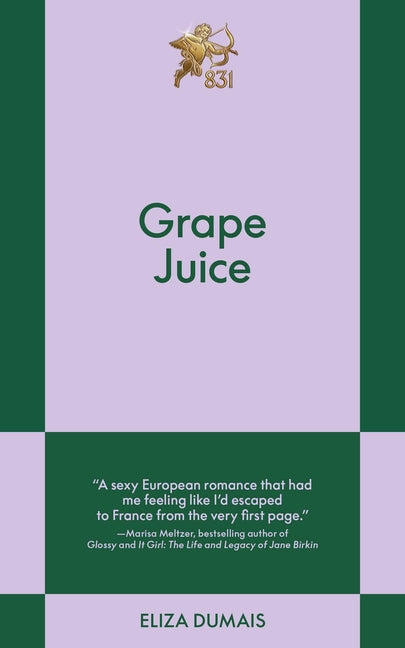 Grape Juice: An 831 Stories Romance - Ingram