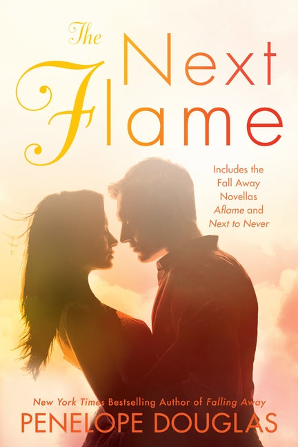 Next Flame: Includes the Fall Away Novellas Aflame and Next to Never - Ingram