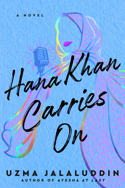 Hana Khan Carries On - Ingram