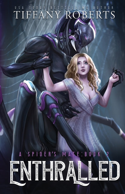 Enthralled (The Spider's Mate #2) - Ingram