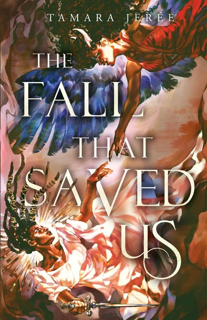 The Fall That Saved Us - Ingram
