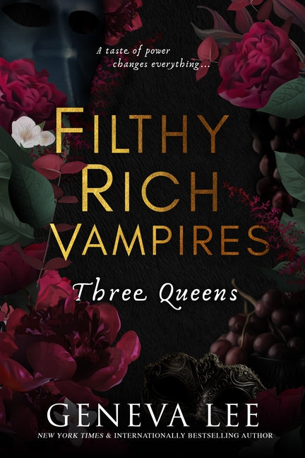 Filthy Rich Vampires: Three Queens - Ingram