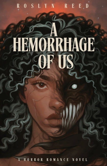 A Hemorrhage of Us - Ingram