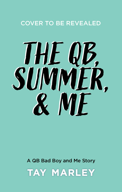 The QB, Summer and Me - Ingram