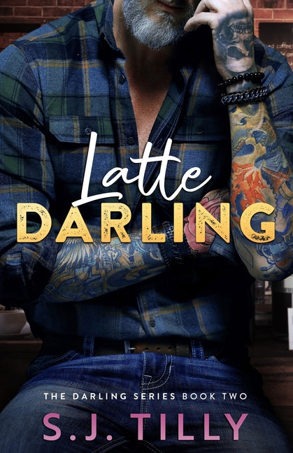 Latte Darling: Book Two of the Darling Series - Ingram