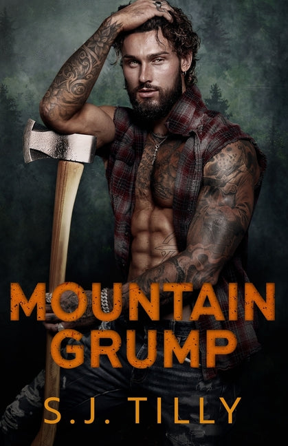 Mountain Grump: Mountain Men Series Book Three - Ingram