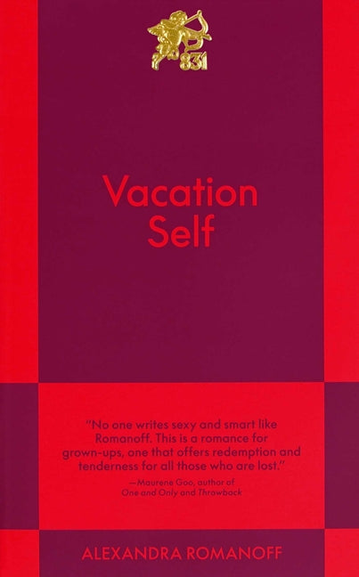 Vacation Self: An 831 Stories Romance - Ingram