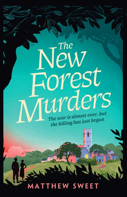 The New Forest Murders: A Page-Turning Wartime Murder Mystery, from the Co-Writer of the Hit TV Series Bookish - Ingram