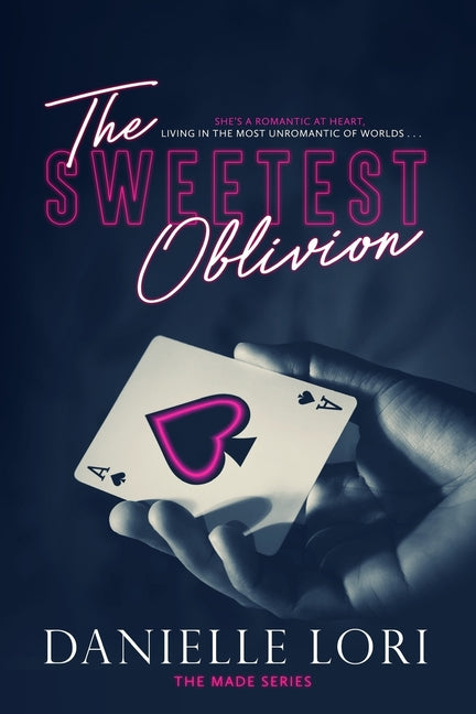 The Sweetest Oblivion - Ingram