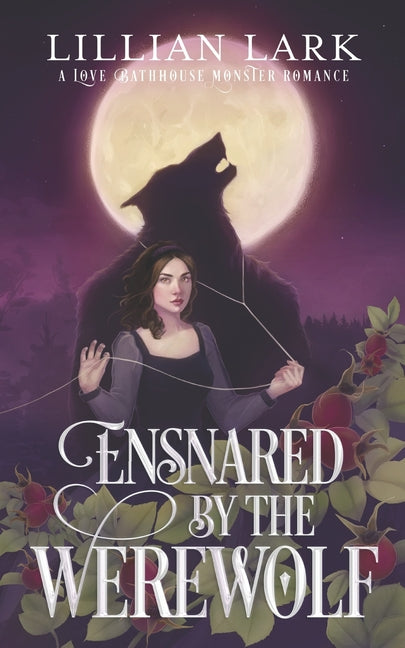 Ensnared by the Werewolf: A Love Bathhouse Monster Romance - Ingram