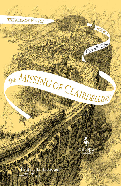 Missing of Clairdelune: Book Two of the Mirror Visitor Quartet - Ingram