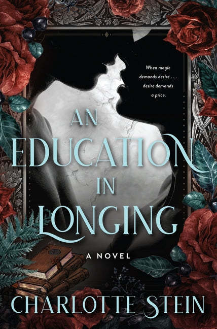 An Education in Longing - Ingram