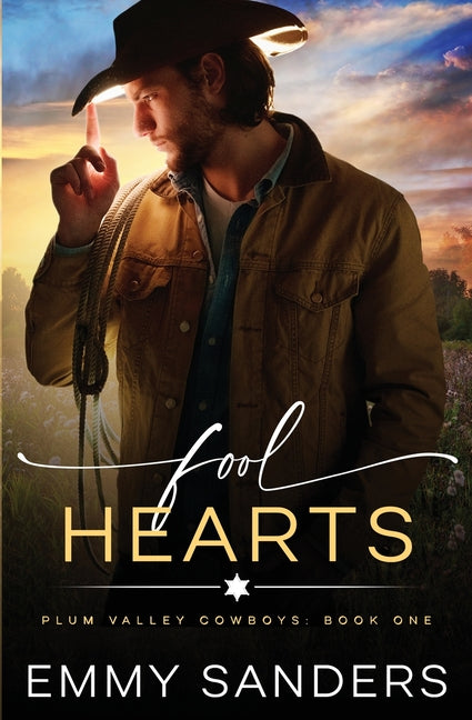 Fool Hearts (Plum Valley Cowboys Book 1) - Ingram