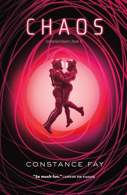 Chaos: Uncharted Hearts, Book 3 - Ingram
