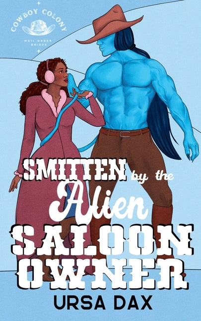 Smitten by the Alien Saloon Owner - Ingram