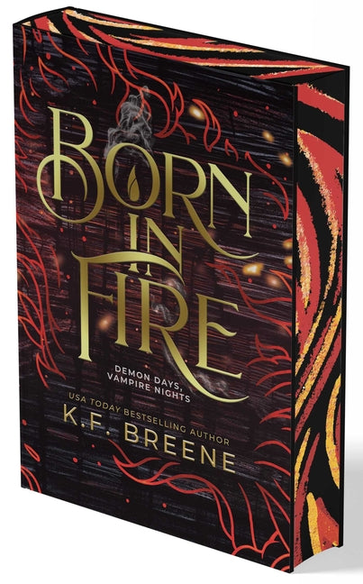 Born in Fire (Demon Days, Vampire Nights, Book 1) - Ingram