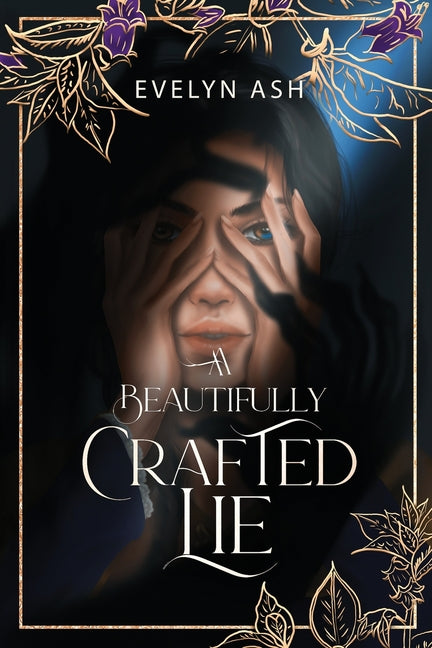 A Beautifully Crafted Lie - Ingram