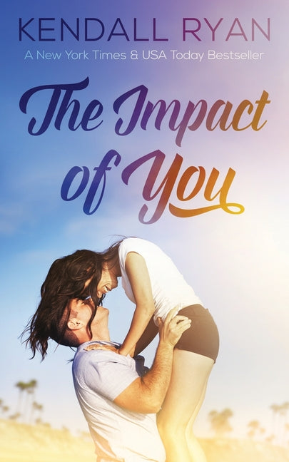 The Impact of You - Ingram