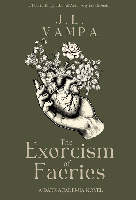 Exorcism of Faeries: A Dark Academia Romance - Ingram
