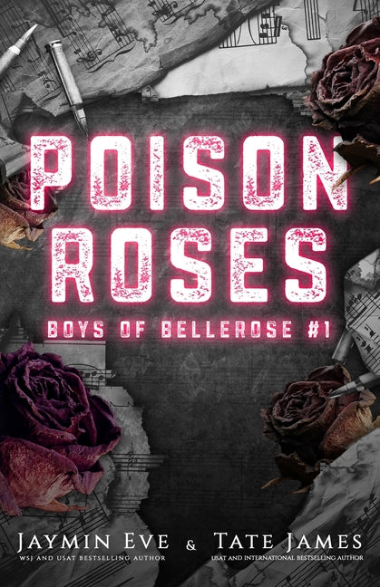 Poison Roses: Boys of Bellerose Book 1 - Ingram