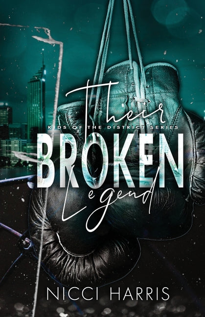 Their Broken Legend: A Boxing Romance - Ingram