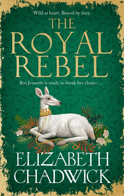 The Royal Rebel: From the Much-Loved Author of Historical Fiction Comes a Brand New Tale of Royalty, Rivalry and Resilience for 2024 - Ingram