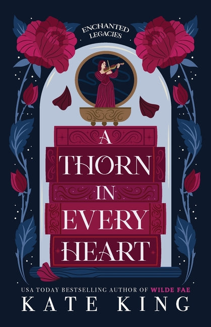 Thorn in Every Heart - Ingram
