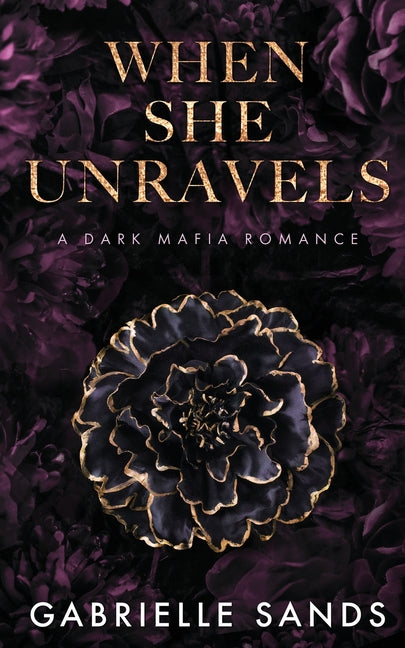 When She Unravels: A Dark Mafia Romance - Ingram