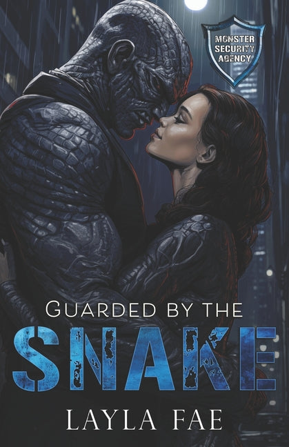 Guarded by the Snake: Monster Security Agency - Ingram