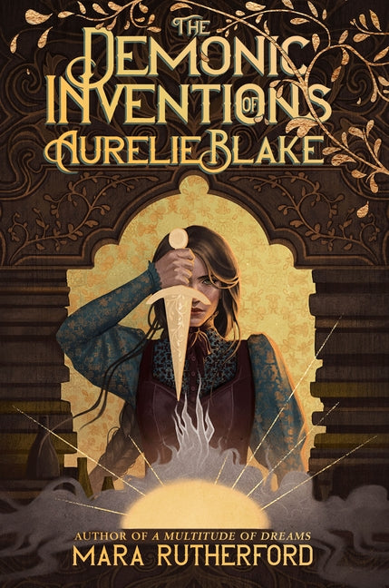 The Demonic Inventions of Aurelie Blake (Original) - Ingram