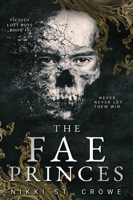 The Fae Princes (Vicious Lost Boys, 4): A Peter Pan Dark Romance - Ingram