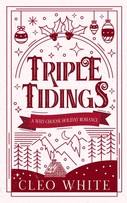 Triple Tidings: A Why Choose, Holiday Romance - Ingram