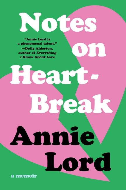 Notes on Heartbreak: A Memoir - Ingram