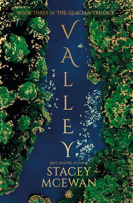 Valley: The Glacian Trilogy, Book III - Ingram