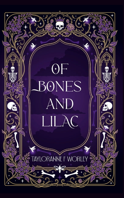 Of Bones and Lilac
