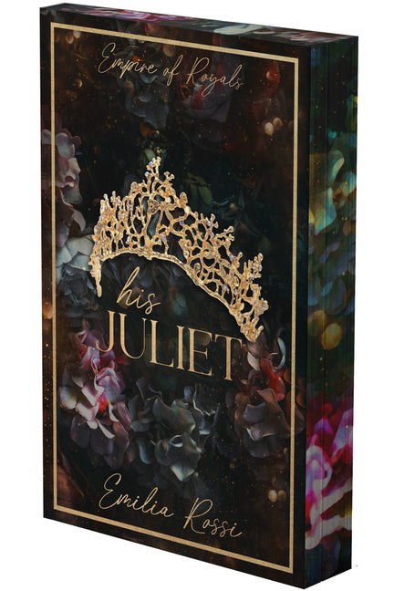 His Juliet: A Mafia Romance (Deluxe Limited Edition) - Ingram