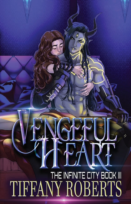 Vengeful Heart (The Infinite City #3) - Ingram
