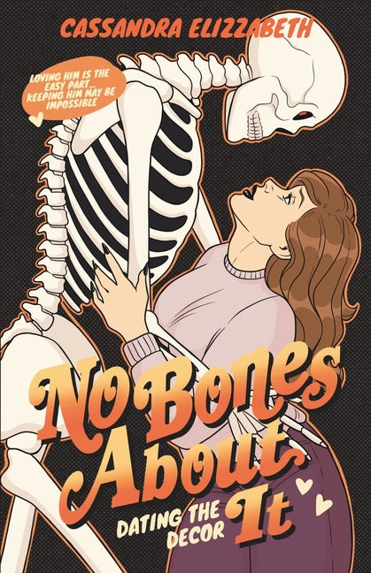 No Bones About It: A Halloween Sentient Object Romance - Ingram