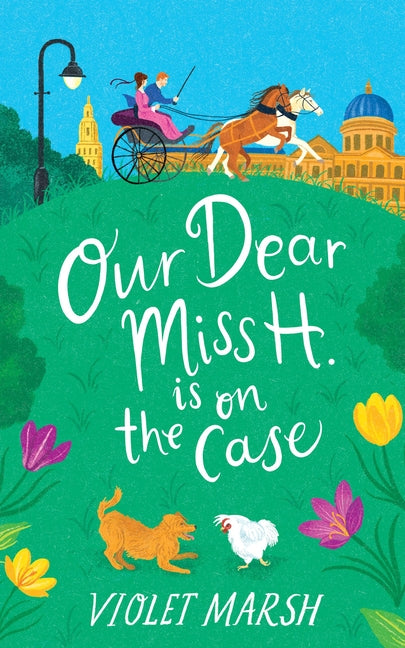 Our Dear Miss H. Is on the Case - Ingram