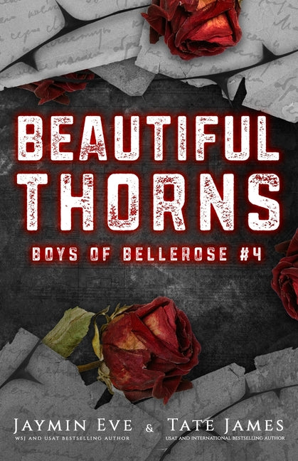 Beautiful Thorns: Boys of Bellerose Book 4 - Ingram