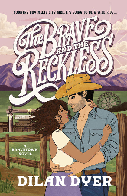 The Brave and the Reckless: A Bravetown Novel - Ingram