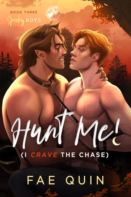 Hunt Me! (I Crave The Chase) MM Paranormal Werewolf Shifter Romance - Ingram