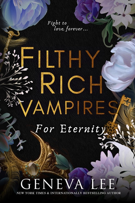 Filthy Rich Vampires: For Eternity - Ingram