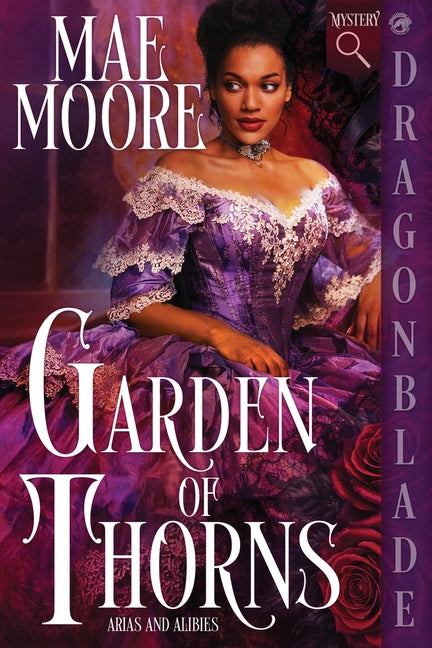 Garden of Thorns: A Victorian Historical Mystery